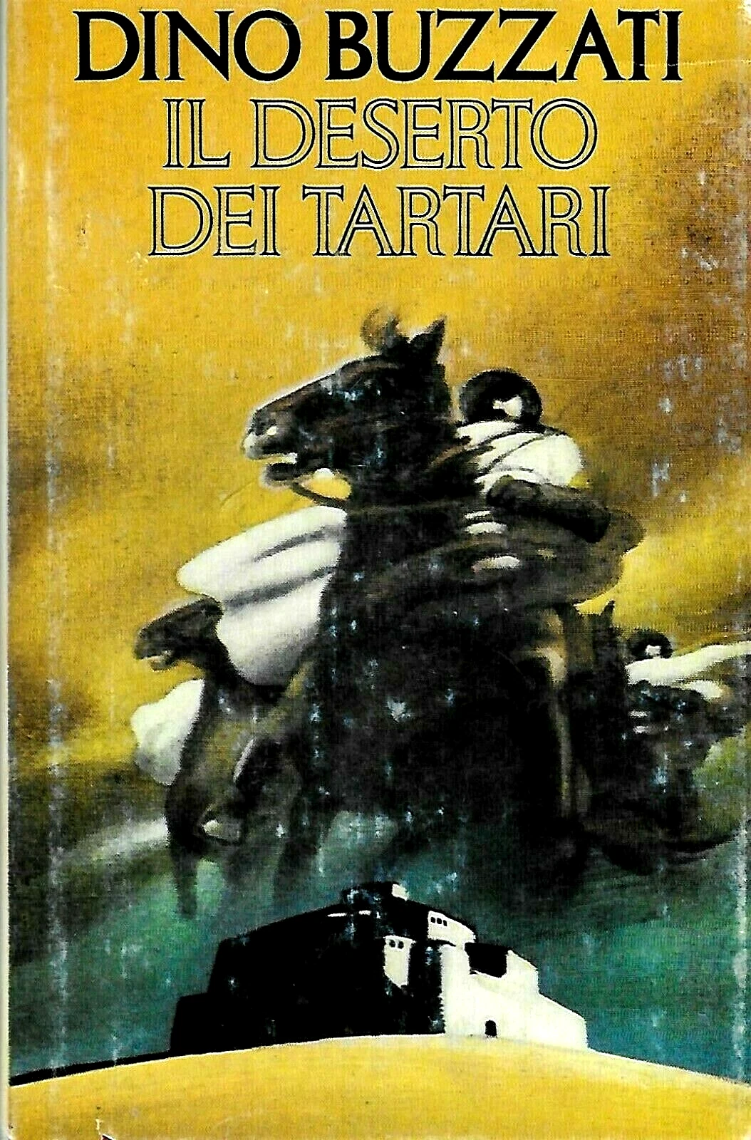 Il deserto dei Tartari — Dino Buzzati, Club degli Editori 1977