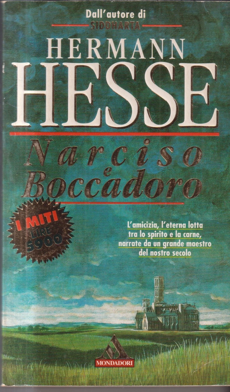 Narciso e Boccadoro — Hermann Hesse, Mondadori I Miti 1995
