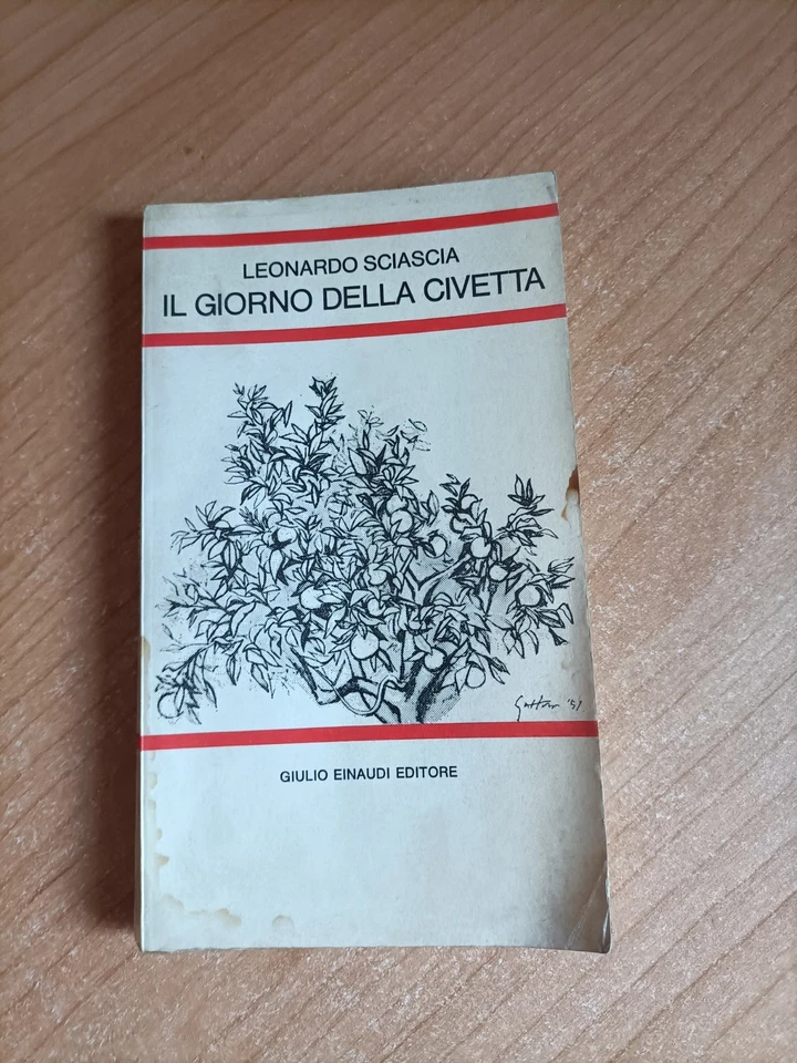 Il giorno della civetta — Leonardo Sciascia, Einaudi