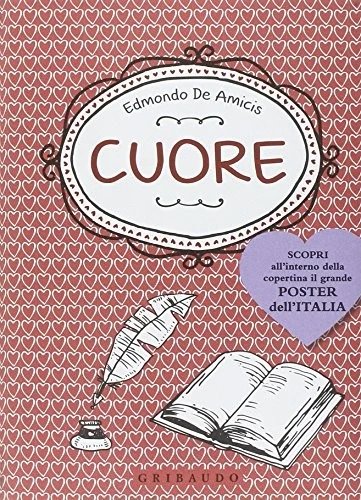 Cuore — Edmondo De Amicis, ISBN 8858015762